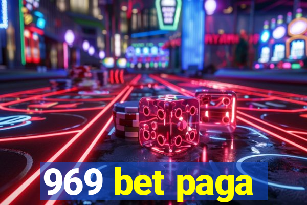 969 bet paga